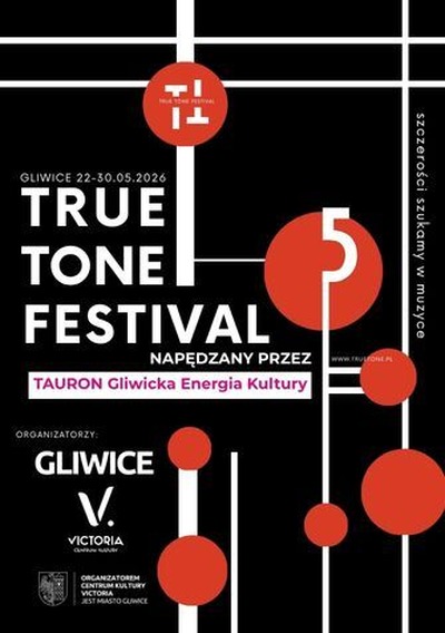 Plakat wydarzenia: True Tone Festiwal 2026 KARNET. Koncerty w dniach: 22.05, 23.05, 24.05, 28.05, 29.05, 30.05.2026 r. 