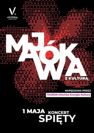 Plakat wydarzenia:  MAJÓWKA Z KULTURĄ 2026. KONCERT SPIĘTY 