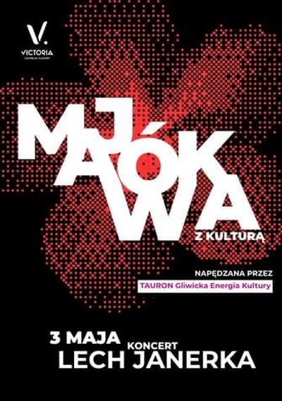 Plakat wydarzenia:  MAJÓWKA Z KULTURĄ 2026. KONCERT LECH JANERKA 
